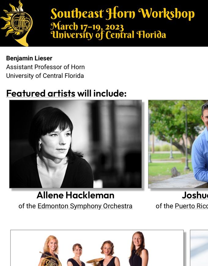You are cordially invited to attend the 2023 Southeast Horn Workshop for the International Horn Society, to be held March 17–19, 2023, hosted by University of Central Florida in Orlando, Florida.  https://www.southeasthornworkshop.org/2023/